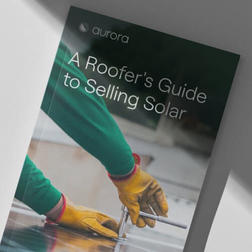 A Roofer’s Guide to Selling Solar